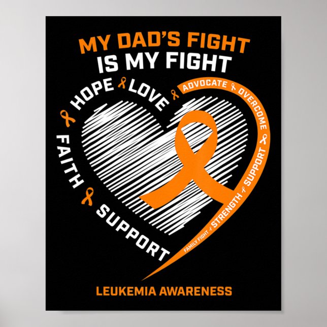 Leukaemia Awareness Dad Men Women Gifts Leukaemia  Poster (Front)