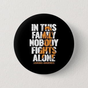 Leukaemia Awareness Family Support Leukaemia Awar 6 Cm Round Badge