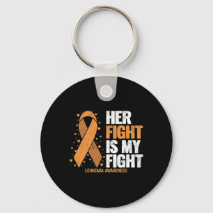 Leukaemia Awareness Her Fight Is My Fight Leukaemi Key Ring
