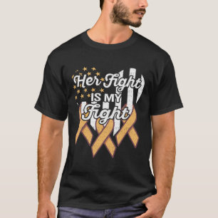Leukaemia Awareness Her Fight Is My Fight T-Shirt