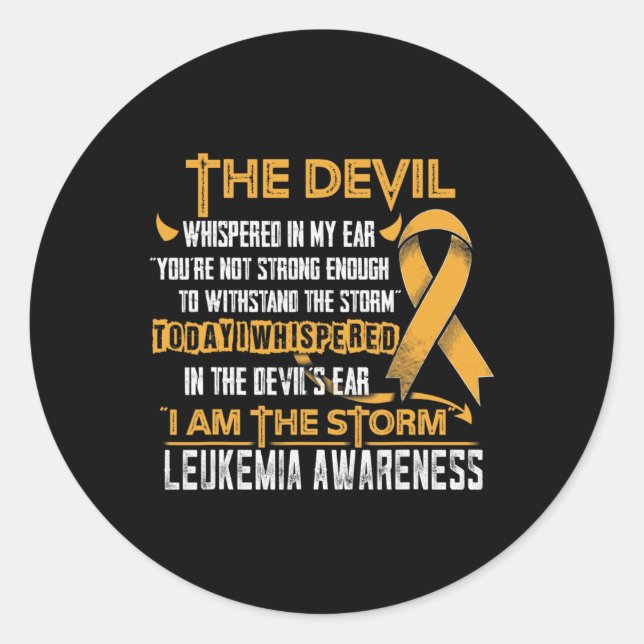 Leukaemia Awareness I am the Storm Devil  Classic Round Sticker (Front)