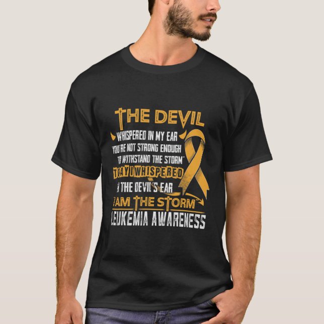 Leukaemia Awareness I am the Storm Devil  T-Shirt (Front)