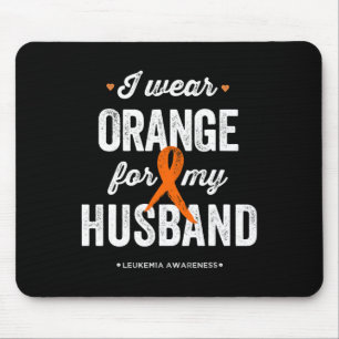 Leukaemia Awareness I Wear Orange For My Husbynd Mouse Pad