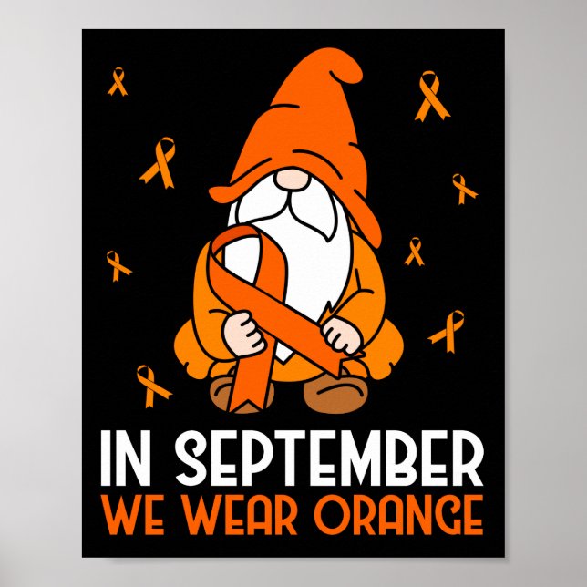 Leukaemia Awareness In September We Wear Orange Poster (Front)