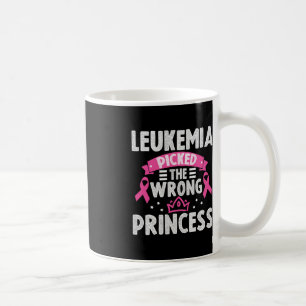 Leukaemia Awareness Leukaemia Picked The Wrong Pri Coffee Mug