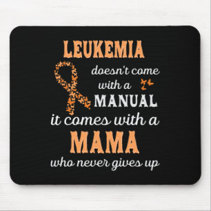 Leukaemia Awareness Mama Support Leukaemia Warrior Mouse Pad