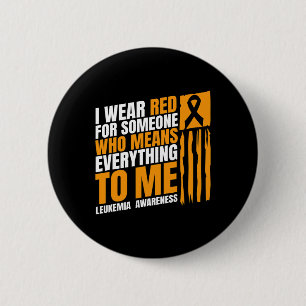 Leukaemia Awareness Month I Wear Red Blood Cancer  6 Cm Round Badge