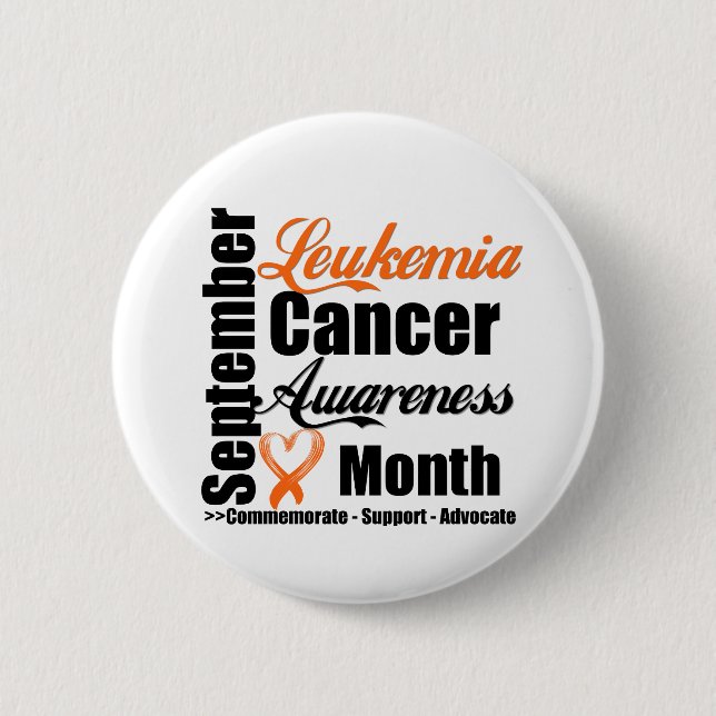 Leukaemia Awareness Month v9 6 Cm Round Badge (Front)
