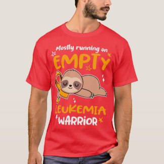 Leukaemia Awareness Mostly Running On Empty Leukem T-Shirt