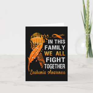 Leukaemia Awareness Orange Ribbon In This Family W Card
