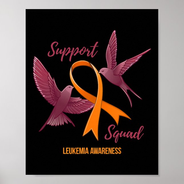 Leukaemia Awareness Warrior Survivor Support Squad Poster (Front)