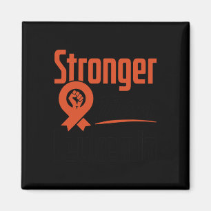 Leukaemia Blood Cancer Awareness Stronger Warrior Magnet