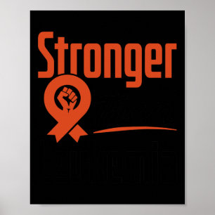 Leukaemia Blood Cancer Awareness Stronger Warrior Poster