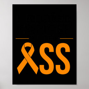 Leukaemia Cancer Survivor Gift Funny Blood Cancer  Poster