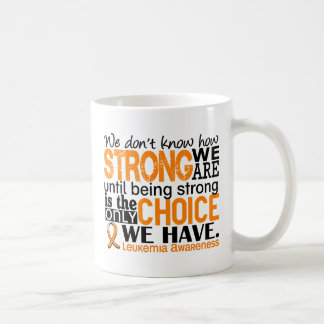 Leukaemia How Strong We Are Coffee Mug