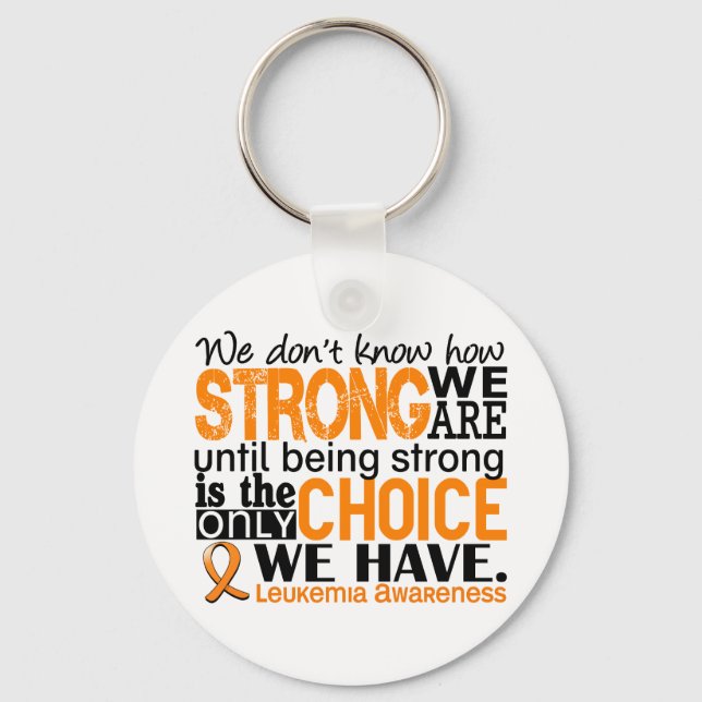 Leukaemia How Strong We Are Key Ring (Front)
