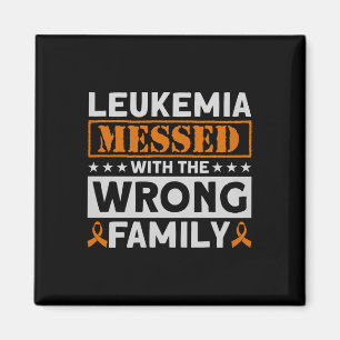 Leukaemia Messed With The Wrong Family Leukaemia A Magnet
