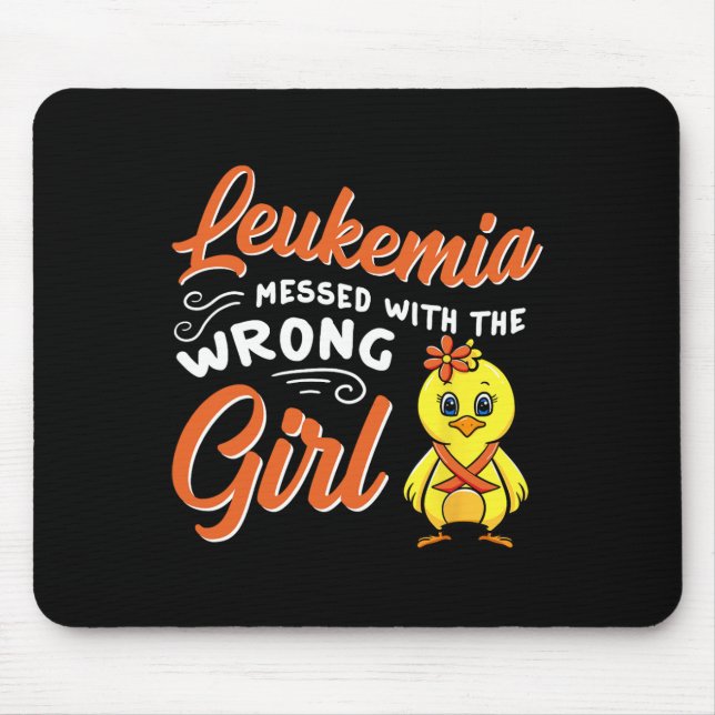 Leukaemia Messed With The Wrong Girl Chick Awarene Mouse Pad (Front)