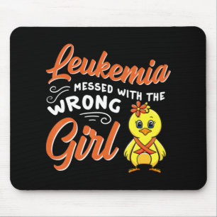 Leukaemia Messed With The Wrong Girl Chick Awarene Mouse Pad