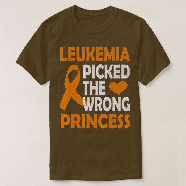 Leukaemia Picked The Wrong Princess orange Awarene T-Shirt (Design Front)