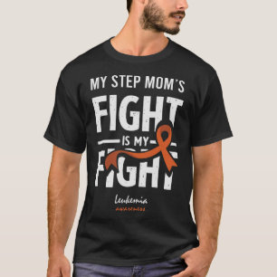 Leukaemia Step Mum Blood Cancer Support Step Son, T-Shirt