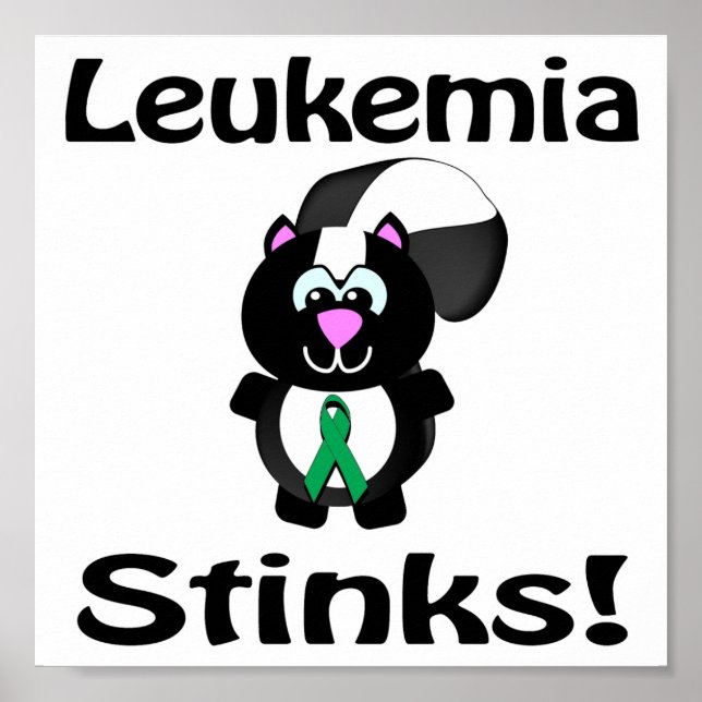 Leukaemia Stinks Skunk Awareness Design Poster (Front)