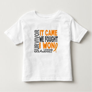 Leukaemia Survivor It Came We Fought I Won Toddler T-Shirt