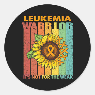 Leukaemia Warrior It's Not For The Weak  Classic Round Sticker