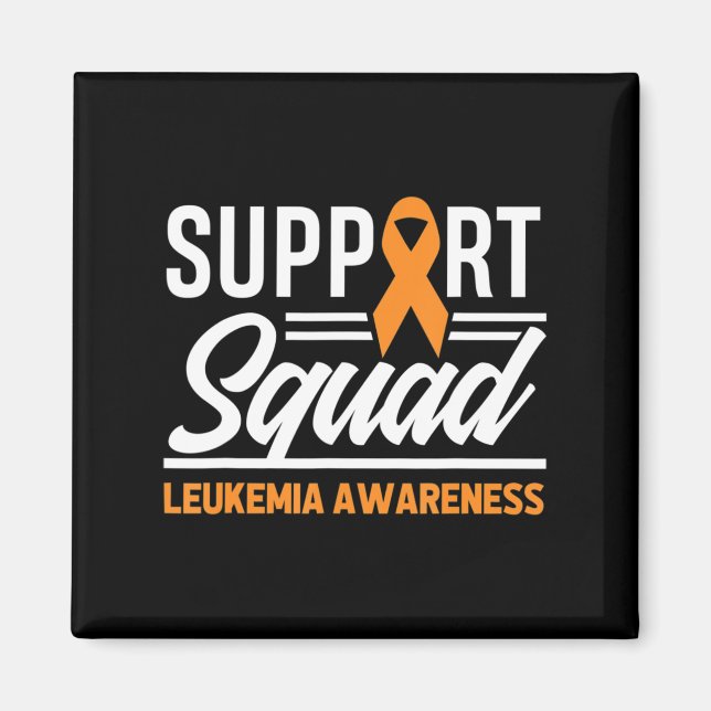 Leukaemia Warrior Support Squad Leukaemia Cancer A Magnet (Front)