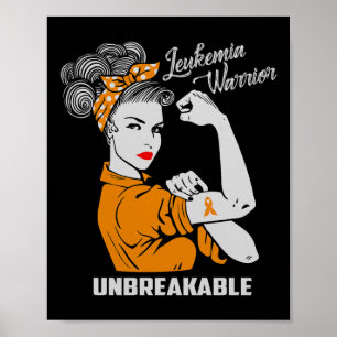 Leukaemia Warrior Unbreakable Awareness Gift Comfo Poster