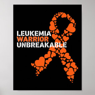 Leukaemia Warrior Unbreakable Tee Blood Cancer Awa Poster