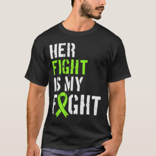 Leukemia Awareness Her Fight Is My Fight Support  T-Shirt