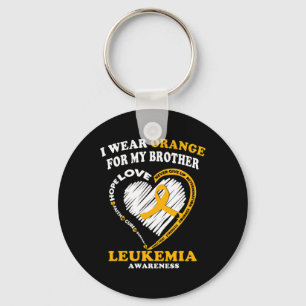 Leukemia Awareness  - I Wear Orange for My Brother Key Ring