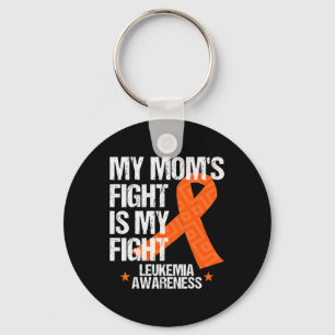 Leukemia Awareness  Mom Fight Orange Ribbon Gift I Key Ring