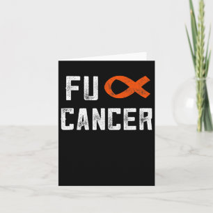 Leukemia Gifts For Women Fck Cancer Chemo F Cancer Card
