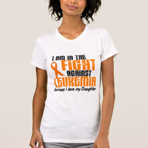 LEUKEMIA In The Fight For My Daughter 1 T-Shirt