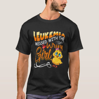 Leukemia Messed With The Wrong Girl Chick Awarenes T-Shirt