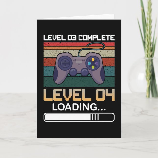 Level 03 Complete Level 04 | Birthday Video Game Card (Front)