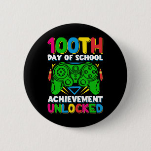 Level 100 Day Of School Unlocked Gamer 100th Days 6 Cm Round Badge
