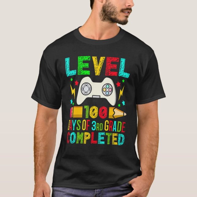 Level 100 Days 3rd Grade Completed Primary School  T-Shirt (Front)