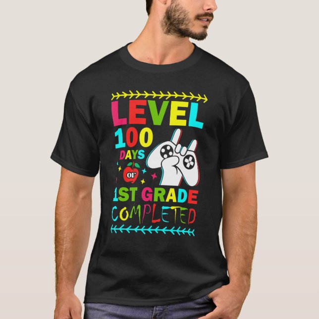 Level 100 Days Of 1st Grade Primary School Game Co T-Shirt (Front)