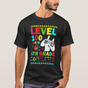 Level 100 Days Of 4th Grade Primary School Game Co T-Shirt