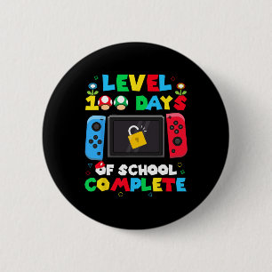 Level 100 Days Of School Complete Gamer Video Game 6 Cm Round Badge