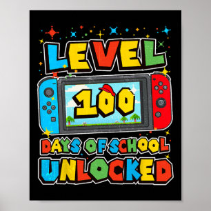 Level 100 Days Of School Complete Gamer Video Game Poster
