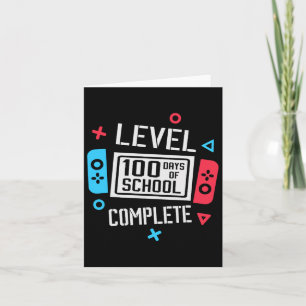 Level 100 Days Of School Complete Videos Game Smar Card