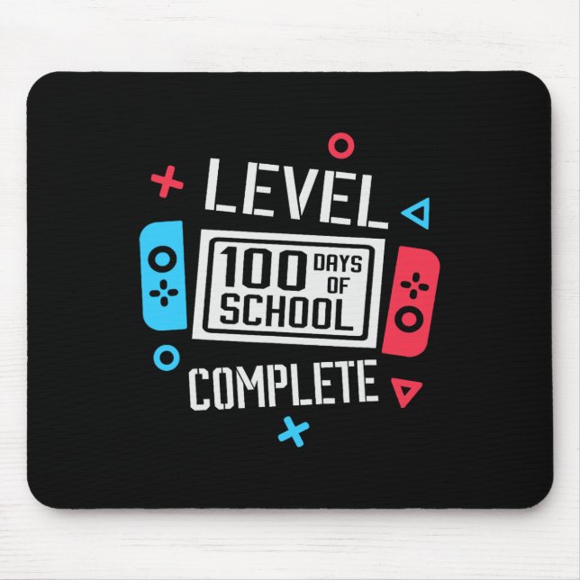 Level 100 Days Of School Complete Videos Game Smar Mouse Pad (Front)