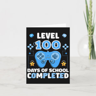 Level 100 Days Of School Completed 100th Day Of Sc Card