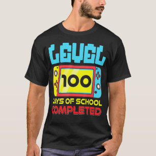 Level 100 Days Of School Completed Video Games Gam T-Shirt