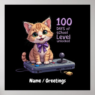 Level 100 Days of School Unlocked Celebrate Poster