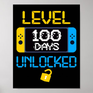 Level 100 Days Of School Unlocked Fun School  Poster